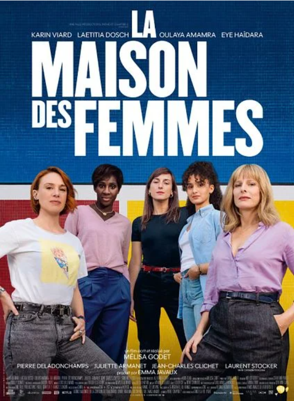 Affiche film La maison des Femmes